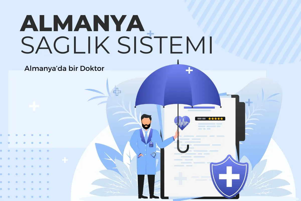 Almanya Sağlık Sistemi: Sigorta Çeşitleri, Avantajları ve Farklılıkları