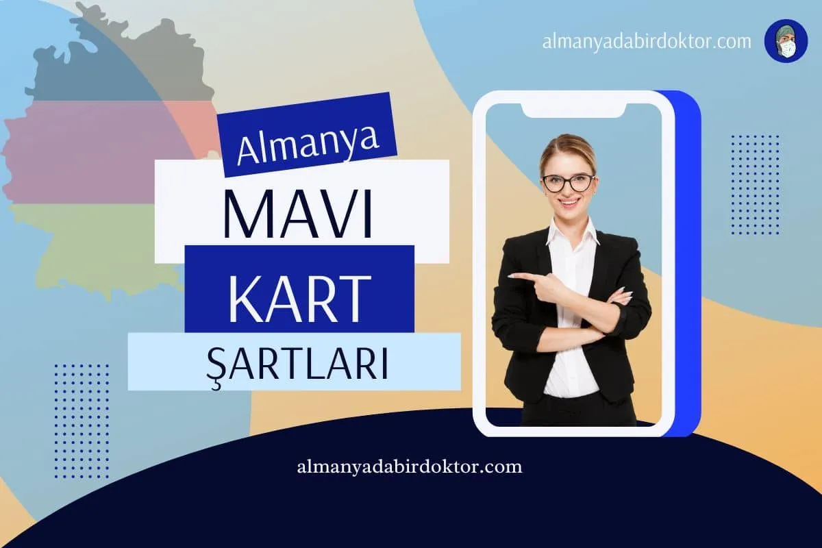 Almanya Mavi Kart Şartları 2024